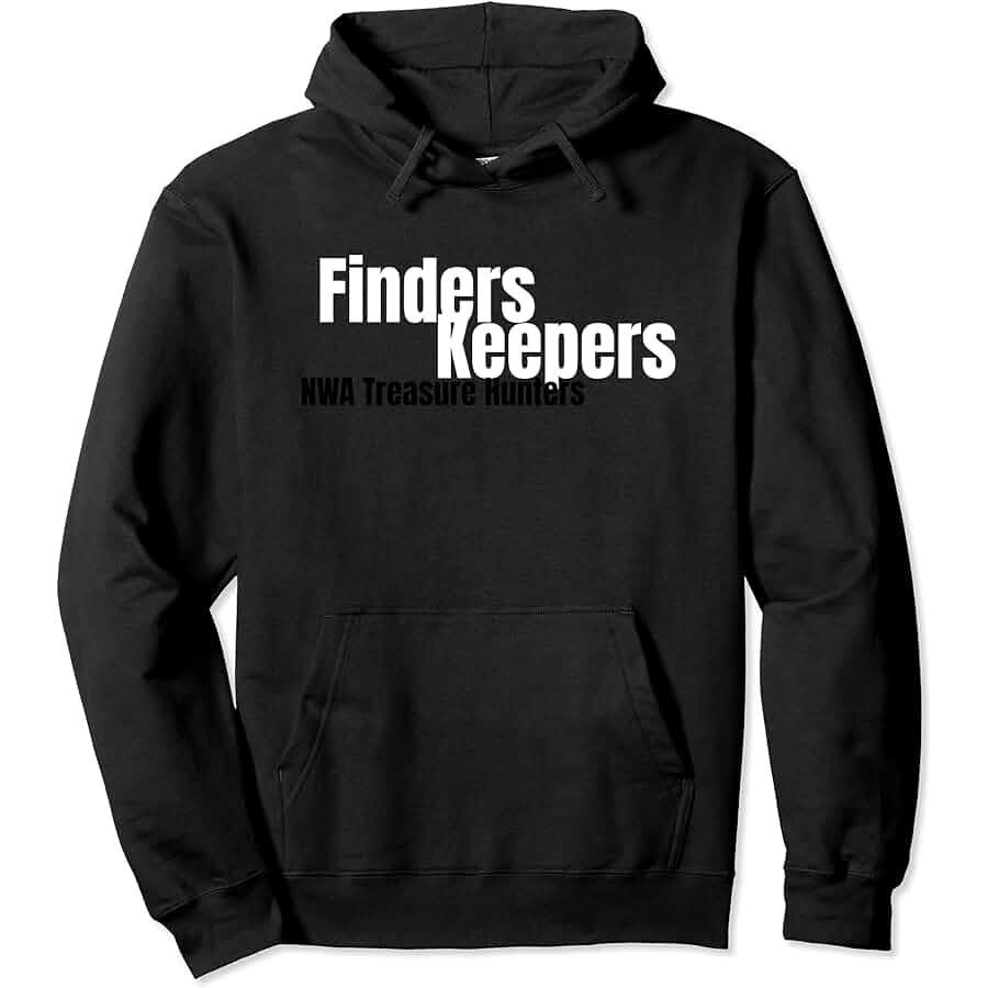 Finders Keepers Hoodie - Limited Edition