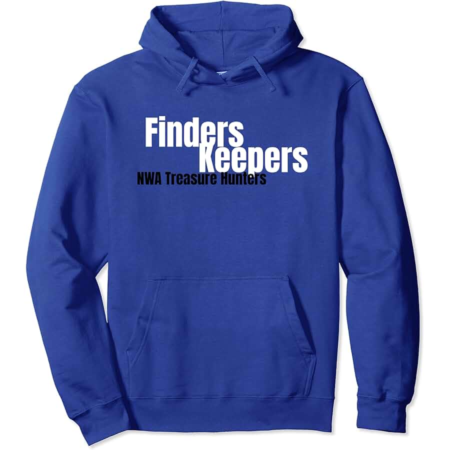 Finders Keepers Hoodie - Limited Edition